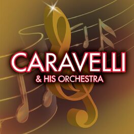 Album cover of Caravelli & His Orchestra