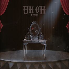 Album cover of UH OH