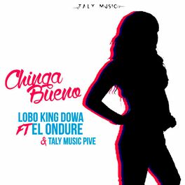 Album cover of Chinga Bueno