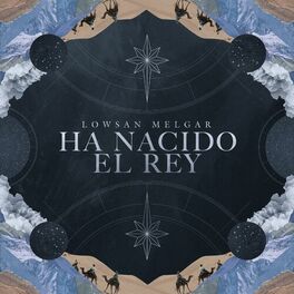 Album cover of Ha nacido el Rey