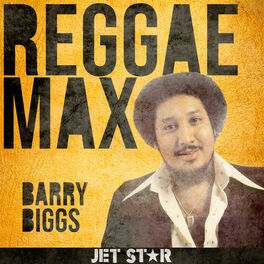 Album cover of Reggae Max: Barry Biggs