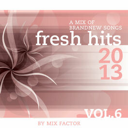 Album cover of Fresh Hits - 2013 - Vol. 6