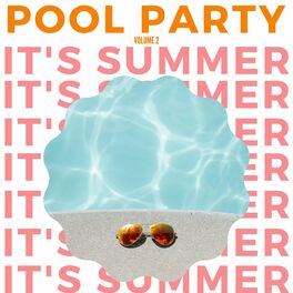 Album cover of It's Summer: Pool Party (Volume 2)