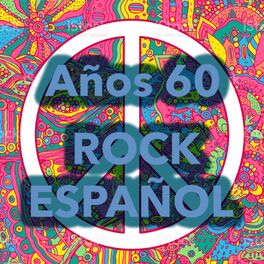 Album cover of Años 60 ¡Rock Español!