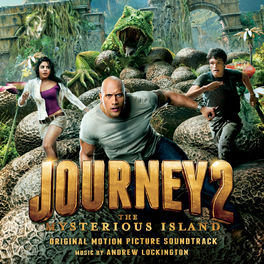 Album cover of Journey 2: The Mysterious Island (Original Motion Picture Soundtrack)