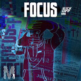 Album cover of Focus (feat. LoWe) [KickOff Remix]