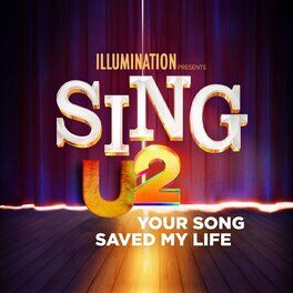 Album picture of Your Song Saved My Life (From Sing 2)