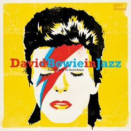 Album cover of David Bowie in Jazz (A Jazz Tribute to David Bowie)