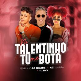 Album cover of No Talentinho Tu Me Bota