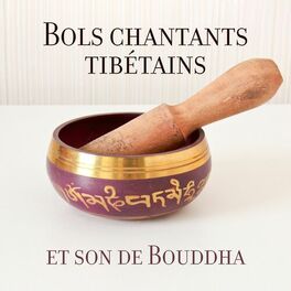 Album cover of Bols chantants tibétains et son de Bouddha: Chakra, méditation de guérison Reiki
