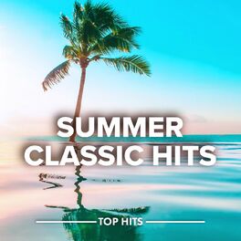 Album cover of Summer Classic Hits