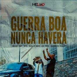 Album cover of Guerra Boa Nunca Haverá