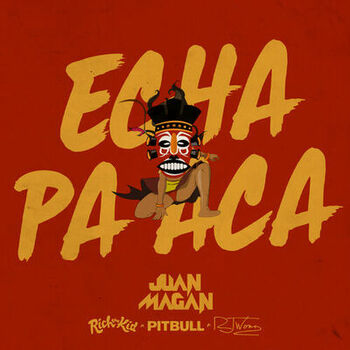 Echa Pa Aca cover
