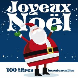 Album cover of Joyeux Noël : 100 titres incontournables