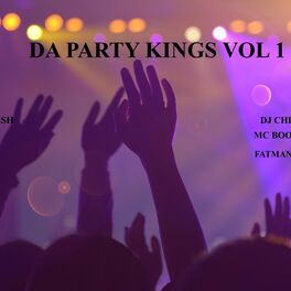 Album cover of Da Party Kings vol1 (dirty)