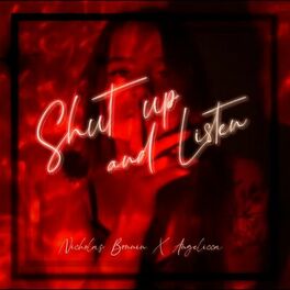 Album cover of Shut Up and Listen