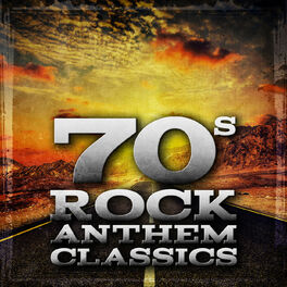 Album cover of 70's Rock Anthems Classics