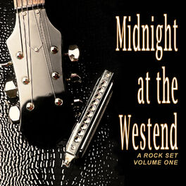 Album cover of Midnight at the Westend: A Rock Set, Vol.1