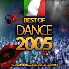 Album cover of Best of Dance 2005, Vol. 3 (The Very Best of Italo Dance and Euro Dance 2005)
