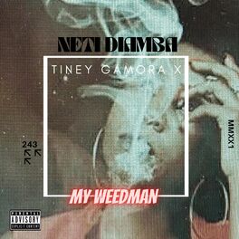 Album cover of My WeedMan (Neti Diamba)