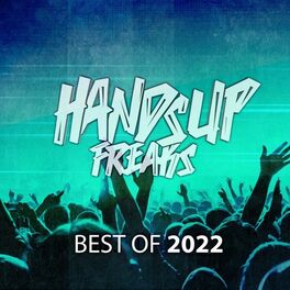 Album cover of Best of Hands up Freaks 2k22