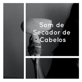 Album cover of Som de Secador de Cabelos