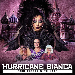 Album cover of Hurricane Bianca: From Russia with Hate Soundtrack