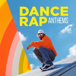 Album cover of Dance Rap Anthems