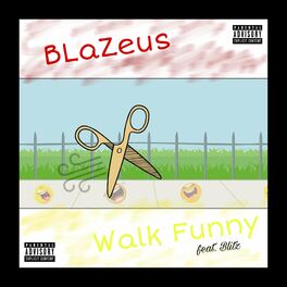 Album cover of Walk Funny (feat. Blitz)