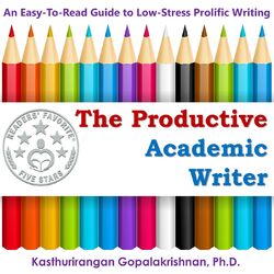 The Productive Academic Writer: An Easy-to-Read Guide to Low-Stress Prolific Writing (feat. Jack Nolan)