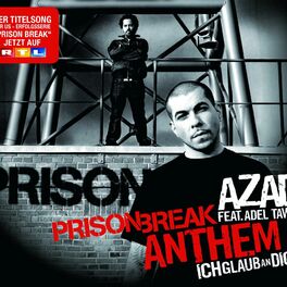 Album cover of Prison Break Anthem (Ich glaub an Dich)