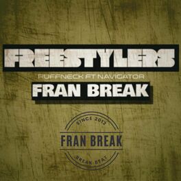 Album cover of Freestylers Ruffneck (Fran Break Remix)
