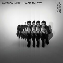 Album cover of Hard To Love (Acoustic)