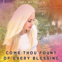 Album cover of Come Thou Fount Of Every Blessing