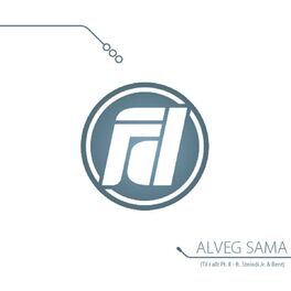 Album cover of Alveg sama (Til í allt, Pt. II)