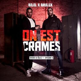 Album cover of On est cramés (Where is Bilel ? - Épisode 5)