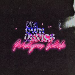 Album cover of My Own Device (After Hours)