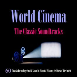 Album cover of World Cinema - The Classic Soundtracks