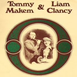 Album cover of Tommy Makem and Liam Clancy (2022 Remaster)