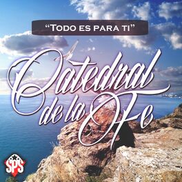 Album cover of Todo Es para Ti