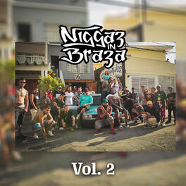 Album cover of Niggaz in Braza, Vol. 2