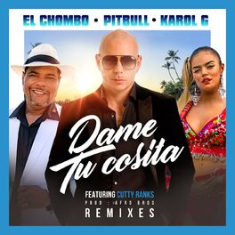 Album cover of Dame Tu Cosita (feat. Cutty Ranks) (Remixes)