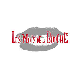 Album cover of Les mots de la bouche