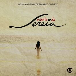 Album cover of O Canto da Sereia - Música Original de Eduardo Queiroz