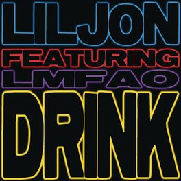 Album cover of Drink (feat. LMFAO)