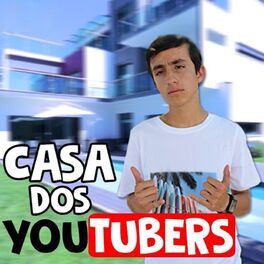 Album picture of Casa dos Youtubers