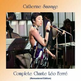 Album cover of Complete chante léo ferré (Remastered Edition)
