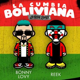 Album cover of La Cumbia Boliviana (Reek Remix)
