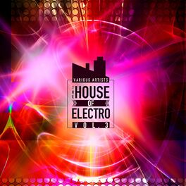 Album cover of The House of Electro, Vol. 3