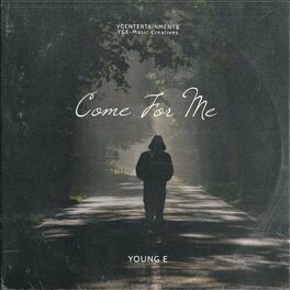 Album cover of Come For Me